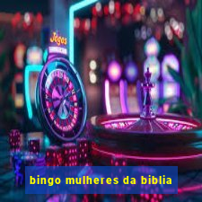 bingo mulheres da biblia