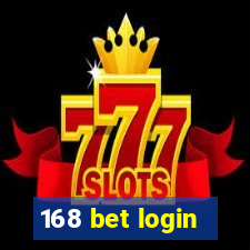 168 bet login